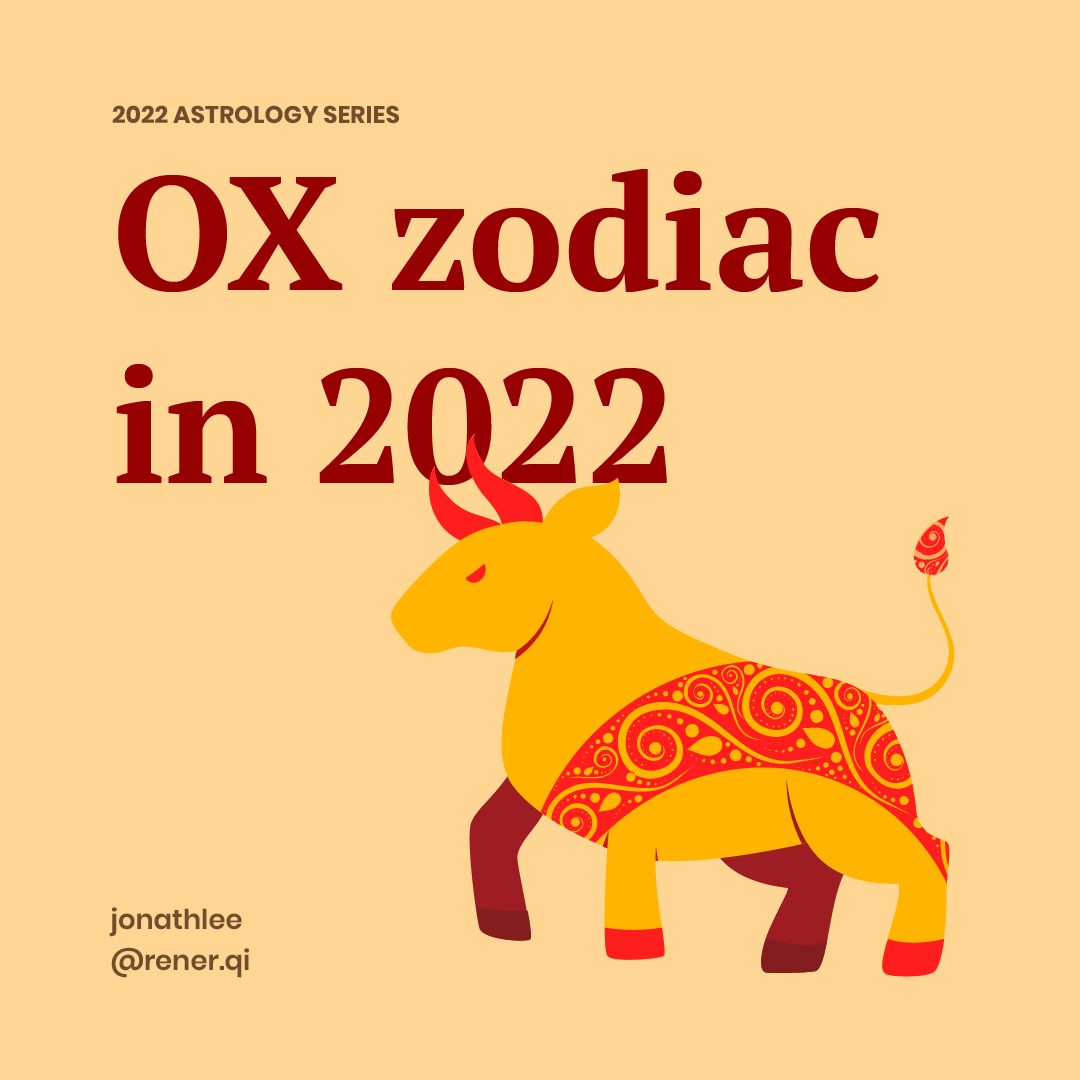 Ox zodiac in 2022