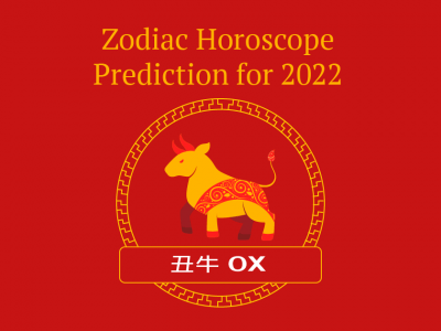 Ox zodiac horoscope prediction for 2022