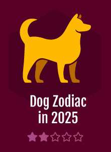 Chinese Dog zodiac in 2025​